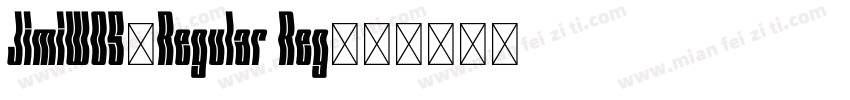 JimiW05-Regular Reg字体转换